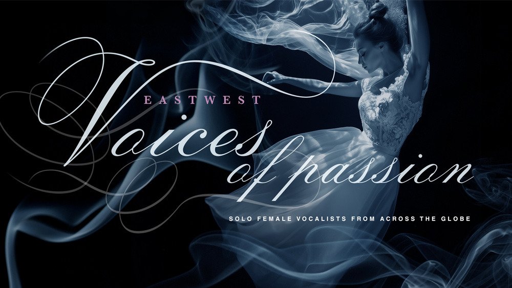 Eastwest Sounds VOICES OF PASSION